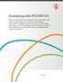 Complying with PCI DSS 3.0