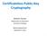 Certificateless Public Key Cryptography
