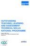 OUTSTANDING TEACHING, LEARNING AND ASSESSMENT TECHNICAL SKILLS NATIONAL PROGRAMME