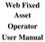Web Fixed Asset Operator User Manual