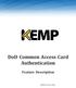DoD Common Access Card Authentication. Feature Description
