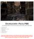 Dungeons+ Pack PBR VISIT   FOR THE LATEST UPDATES, FORUMS, SCRIPT SAMPLES & MORE ASSETS.