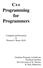 C++ Programming for Programmers