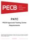 PATC. PECB Approved Testing Center Requirements