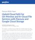 Hybrid Cloud NAS for On-Premise and In-Cloud File Services with Panzura and Google Cloud Storage