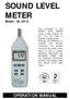SOUND LEVEL METER OPERATION MANUAL. Model : SL Your purchase of this