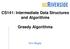 CS141: Intermediate Data Structures and Algorithms Greedy Algorithms