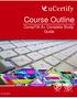 CompTIA A+ Complete Study Guide. Course Outline. CompTIA A+ Complete Study Guide. 18 Oct