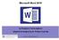 Microsoft Word 2016 by Prapaporn Techa-angkoon adapted into English by Dr. Prakarn Unachak