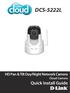 DCS-5222L. HD Pan & Tilt Day/Night Network Camera Cloud Camera. Quick Install Guide