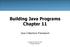 Building Java Programs Chapter 11