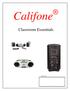 Califone. Classroom Essentials. Distributed by: