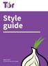 Style guide. March 2017 CC BY 4.0 The Tor Project