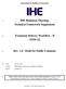 IHE Radiation Oncology Technical Framework Supplement. Treatment Delivery Workflow - II (TDW-II) Rev Draft for Public Comment