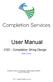 User Manual. CSD - Completion String Design.   Completion Services as, Fabrikkveien 9, 4033 Stavanger, NORWAY Phone