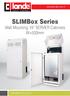 SLIMBox Series Wall Mounting 19'' SERVER Cabinets W=500mm. Features : Standarts :