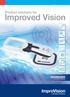 Valid as of April Product solutions for. Improved Vision