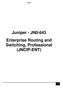 JN Juniper - JN0-643 Enterprise Routing and Switching, Professional (JNCIP-ENT)