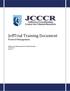 JeffTrial Training Document Protocol Management. Jefferson Coordinating Center for Clinical Research 9/10/2013 Ver. 1.1