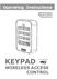 Operating Instructions KEYPAD. Compatible WIRELESS ACCESS CONTROL