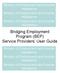 Bridging Employment Program (BEP) Service Providers User Guide