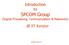 Introduction to SPCOM Group (Signal Processing, Communication & IIT Kanpur. Abhishek Gupta, EE