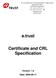 a.trust Certificate and CRL Specification