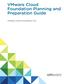 VMware Cloud Foundation Planning and Preparation Guide. VMware Cloud Foundation 3.0