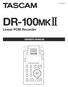 DR-100) Linear PCM Recorder