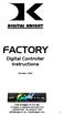 FACTORY. Digital Controller Instructions. Version 302