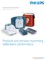 Philips HeartStart OnSite Defibrillator Supplies and accessories. Products and services, maximizing defibrillator performance