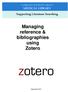 Managing reference & bibliographies using Zotero
