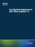 Two-Machine Deployment of SAS Office Analytics 7.4