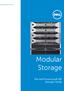 Dell PowerVault MD Family. Modular Storage. The Dell PowerVault MD Storage Family