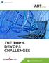 THE TOP 5 DEVOPS CHALLENGES