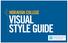 MORAVIAN COLLEGE VISUAL STYLE GUIDE