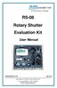 RS-08 Rotary Shutter Evaluation Kit