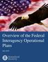 Overview of the Federal Interagency Operational Plans