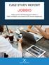 CASE STUDY REPORT. Jobbio partner with Xtremepush to deliver a highly-intelligent, personalised multi-channel engagement