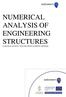 NUMERICAL ANALYSIS OF ENGINEERING STRUCTURES (LINEAR ELASTICITY AND THE FINITE ELEMENT METHOD)