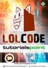 This tutorial provides a basic level understanding of the LOLCODE programming language.