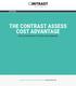 THE CONTRAST ASSESS COST ADVANTAGE