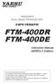 144/430MHz DUAL BAND TRANSCEIVER C4FM FDMA/FM FTM-400DR FTM-400DE