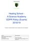 Healing School - A Science Academy GDPR Policy (Exams) 2018/19
