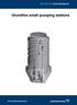 GRUNDFOS DATA BOOKLET. Grundfos small pumping stations