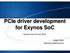 PCIe driver development for Exynos SoC