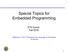 Special Topics for Embedded Programming