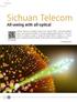 Sichuan Telecom. All-seeing with all-optical. Winners