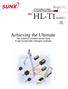 HL-T1SERIES. Achieving the Ultimate. The industry s smallest sensor head A high-functionality intelligent controller