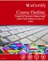 Course Outline. CompTIA Network+ Deluxe Study Guide Third Edition (Course & Labs)